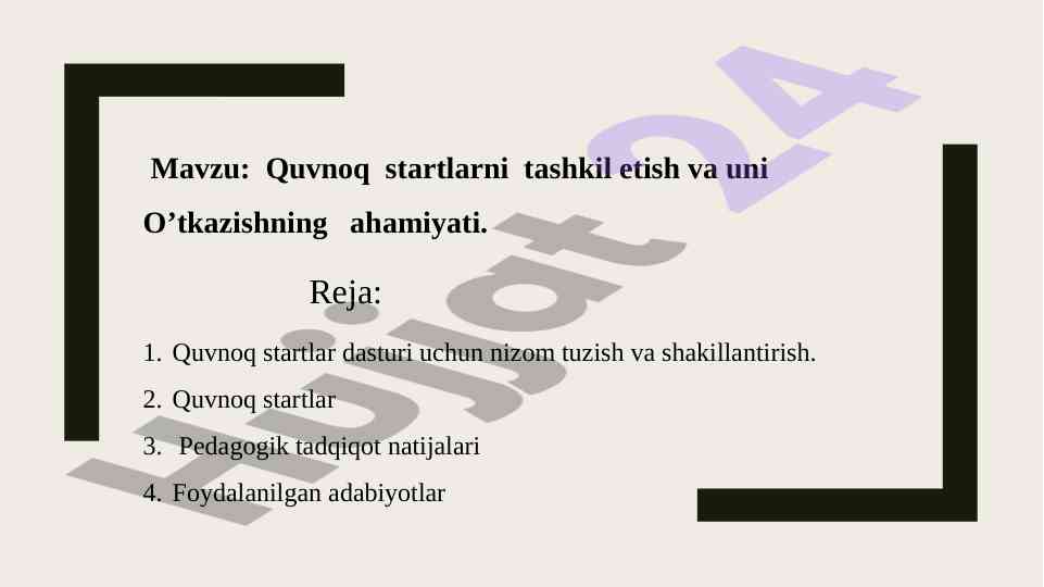 Quvnoq Startlarni Tashkil Etish Ahmiyati
