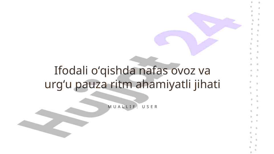 Nafas ovoz va urgʻu pauza ritmi ahamiyati