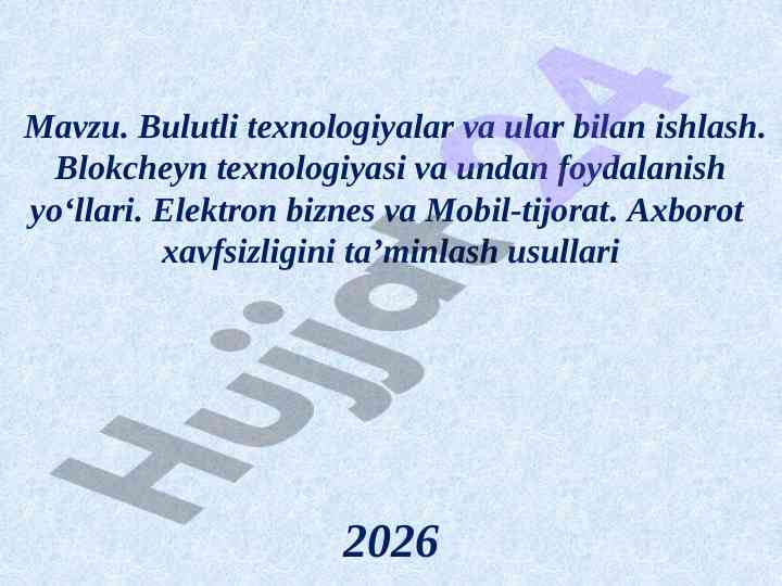 Bulutli texnologiyalar va ular bilan ishlash usullari