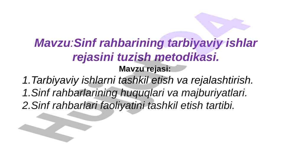 Sinf rahbarining tarbiyaviy ishlar rejasi metodikas