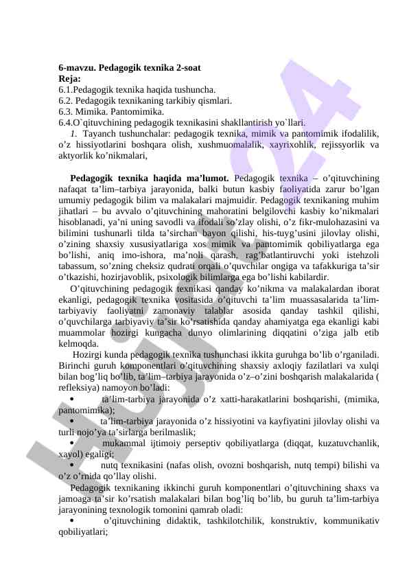 Pedagogik texnika va o'qituvchi mahorati