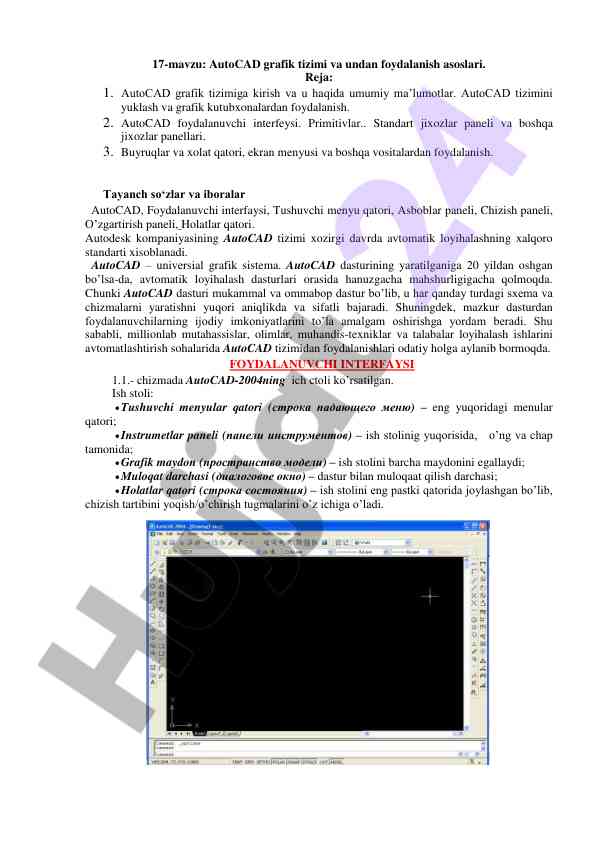 Autocad grafik tizimi va undan foydalanish asoslari