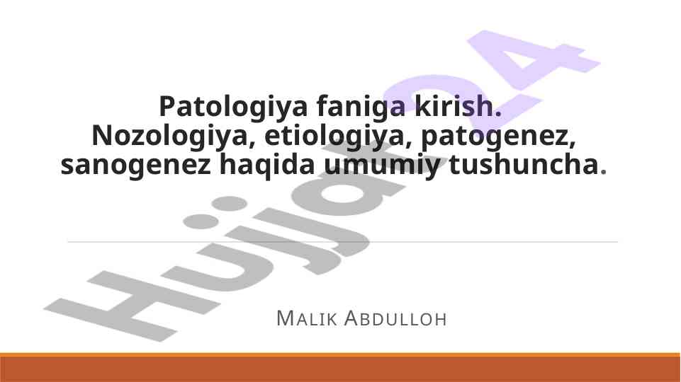 Patologiya faniga kirish umumiy tushunchalar