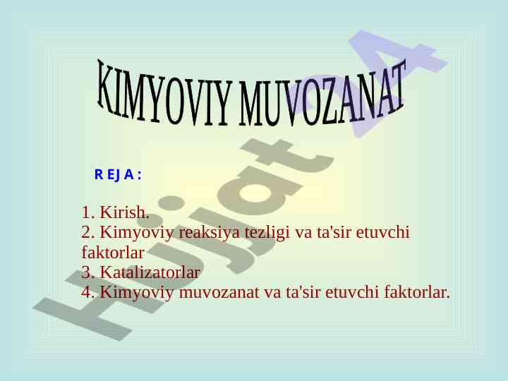 Kimyoviy reaksiya tezligi va katalizatorlar
