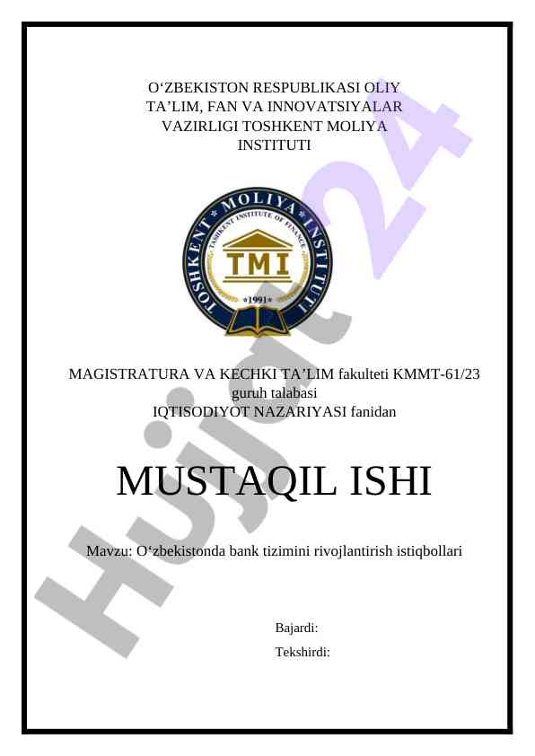 O’zbekistonda bank tizimini rivojlantirish istiqbollari