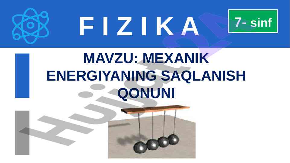 Mexanik energiya saqlanish qonuni tahlili