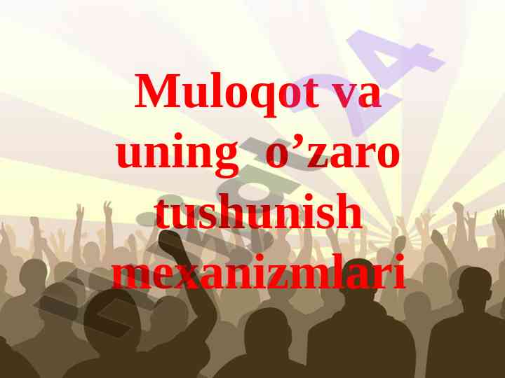 Muloqot va tushunish mexanizmlari