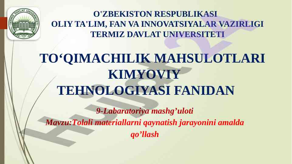 Tolali materiallarni qaynatish jarayonini amalda qo'llash
