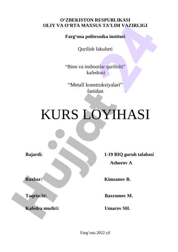 Metall konstruksiyalari fanidan kurs loyihasi