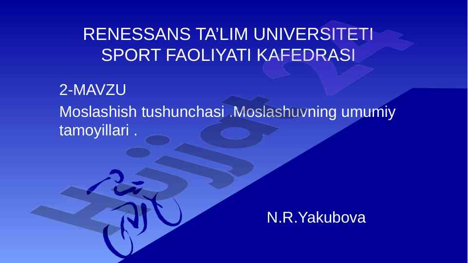 Sport faoliyati va moslashish tushunchasi