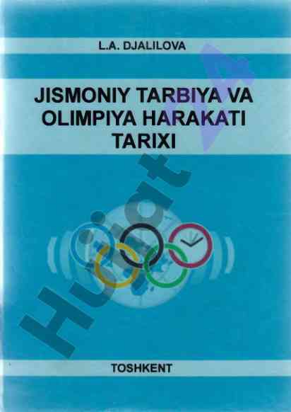 Jismoniy tarbiya va olimpiya harakati tarixi