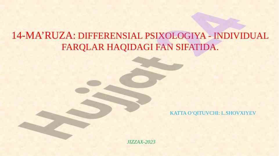 Differensial psixologiya - individual farqlar haqida