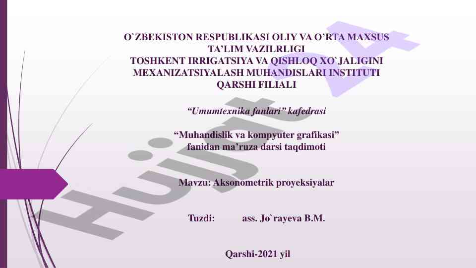 Aksonometrik proyeksiyalar ta’lim taqdimoti
