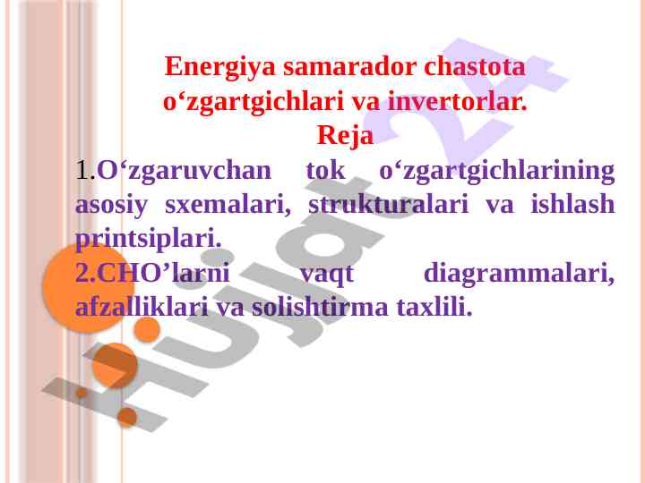 Energiya samarador chastota o‘zgartgichlari va invertorlar
