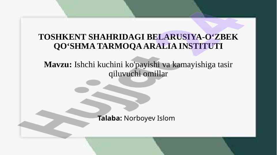 Ishchi Kuchini Ko'payishi Va Kamayishiga Tasir