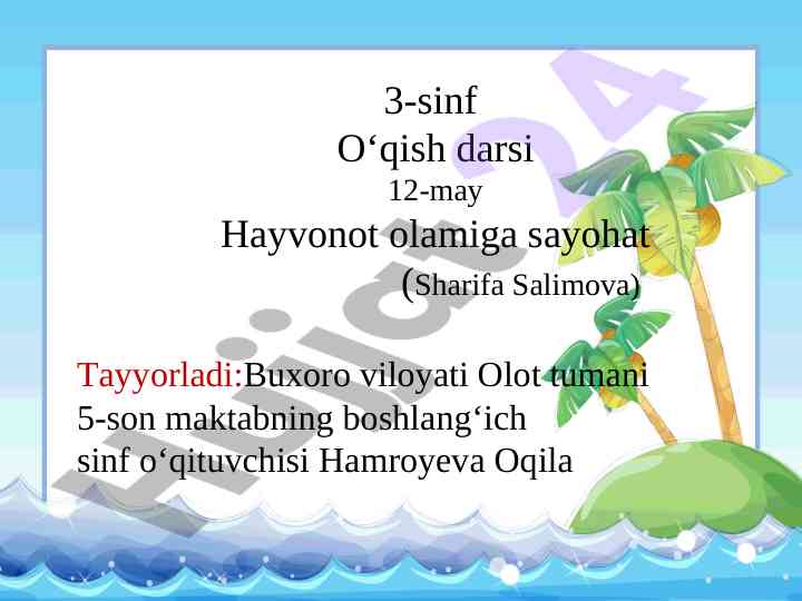 Hayvonot olamiga sayohat dars rejasi