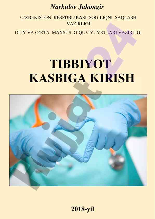 Tibbiyot kasbiga kirish 2018-yil o‘quv qo‘llanmasi
