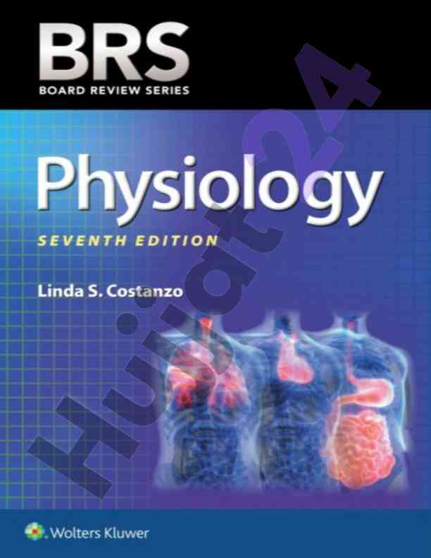 Physiology seventh edition overview and key concepts