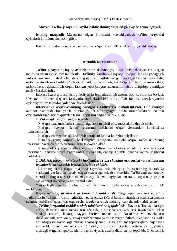 Ta'lim jarayonini loyihalashtirishning dolzarbligi