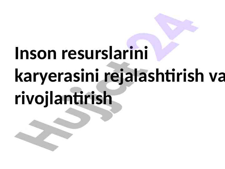 Inson resurslarini karyerasini rejalashtirish