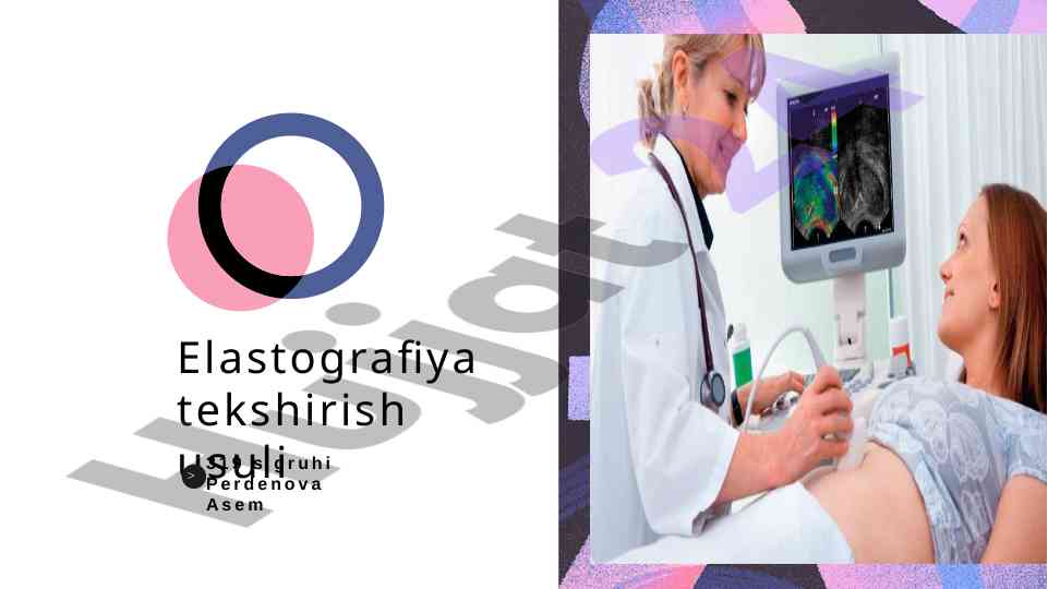 Elastografiya Tekshirish Usuli Va Tarixi