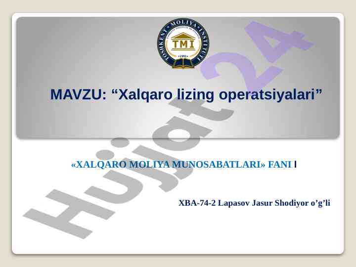 Xalqaro lizing operatsiyalari tahlili