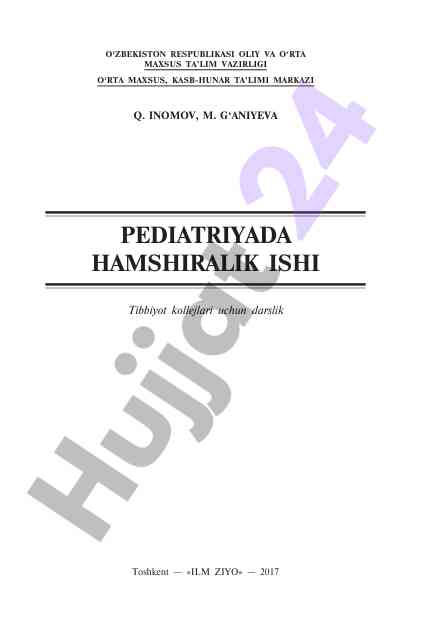 Pedatriyadagi hamshiralik ishini o‘rganish darsligi