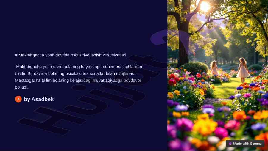 Maktabgacha yosh davrida psixik rivojlanish xususiyatlari