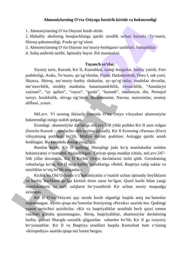 Ahmoniylarning o‘rta osiyoga kirishi va hukmronligi
