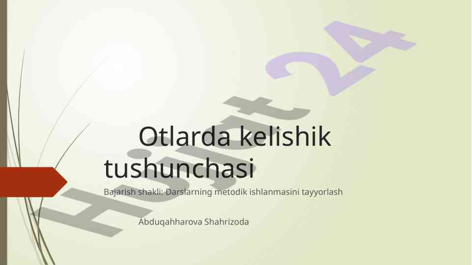 Otlarda kelishik tushunchasi va bajarish shakli