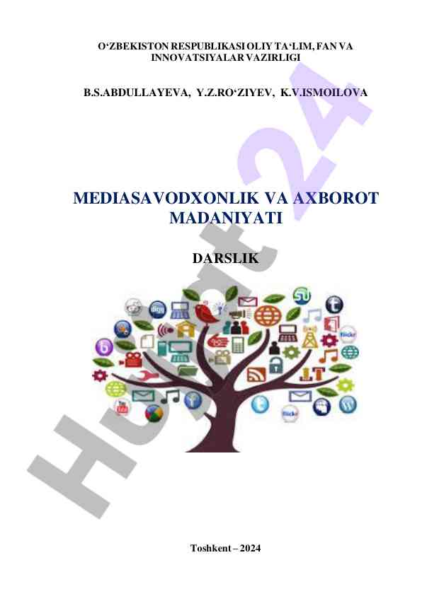 Mediasavodxonlik va axborot madaniyati darslik
