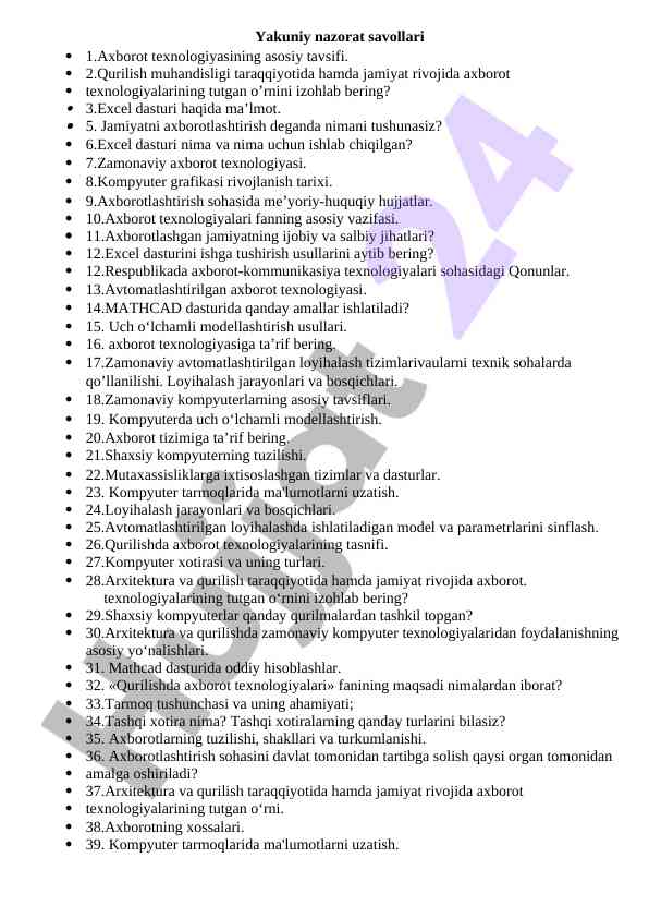 Axborot texnologiyalari bilan bog'liq savollar