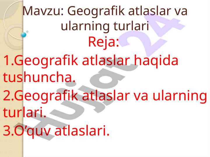 Geografik atlaslar va ularning turlari