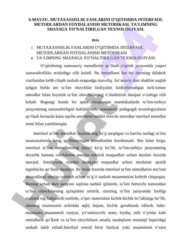 Interfaol metodlarni o‘qitishda qo‘llash usullari