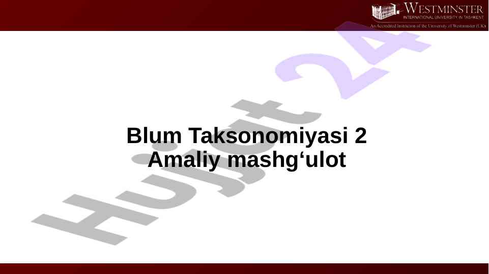 Blum taksonomiyasi o‘quv mashg‘uloti rejasi
