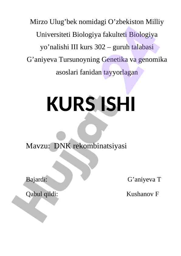 Dnk rekombinatsiyasi asoslari va jarayonlari