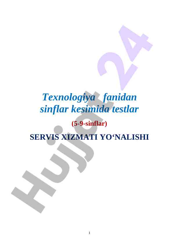 Texnologiya fanidan test savollari 5-sinflar uchun