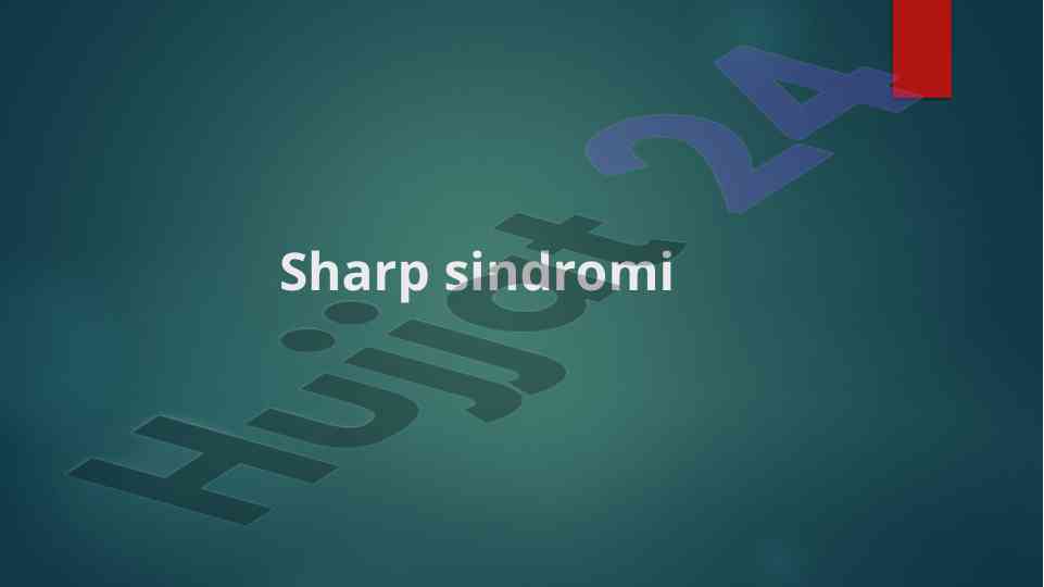 Sharp sindromining tashxisi va epidemiologiyasi
