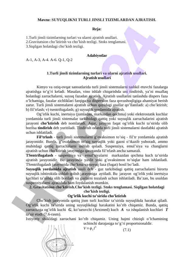 Suyuq tizimlarni ajratish usullari mavzusi