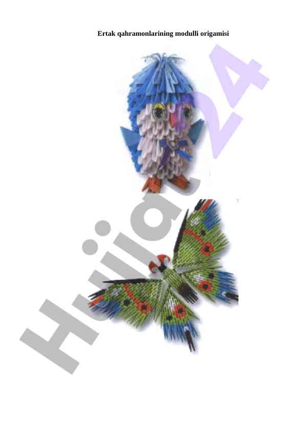 Ertak qahramonlarining modulli origamisi