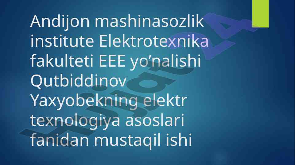 Elektr eroziya asoslari va jarayonlari