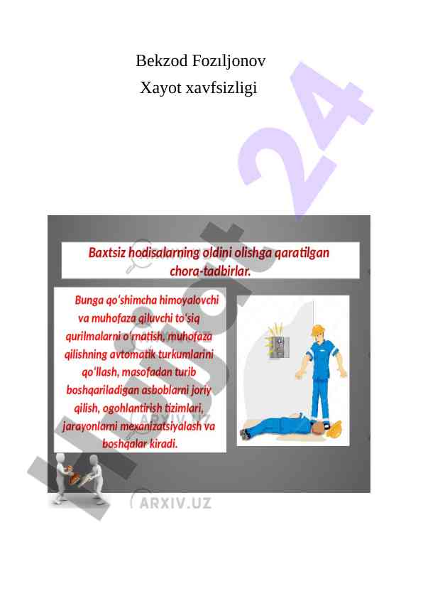 Xayot xavfsizligi bo'yicha tadqiqotlar