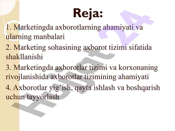 Marketingda axborotlarning ahamiyati va manbalari