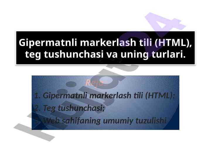 Gipermatnli markerlash tili html va teg tushunchasi