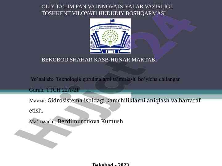 Gidrosistemaning kamchiliklarini aniqlash va bartaraf etish