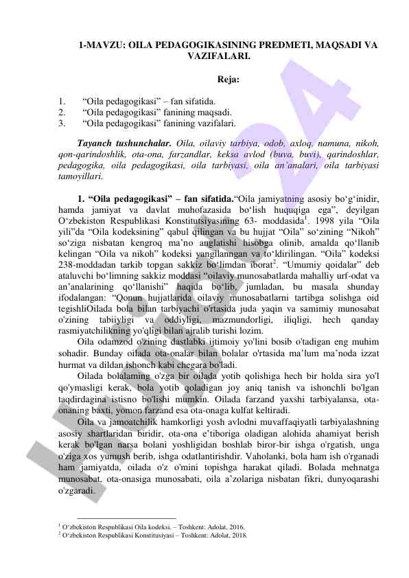 Oila pedagogikasining maqsadlari va vazifalari