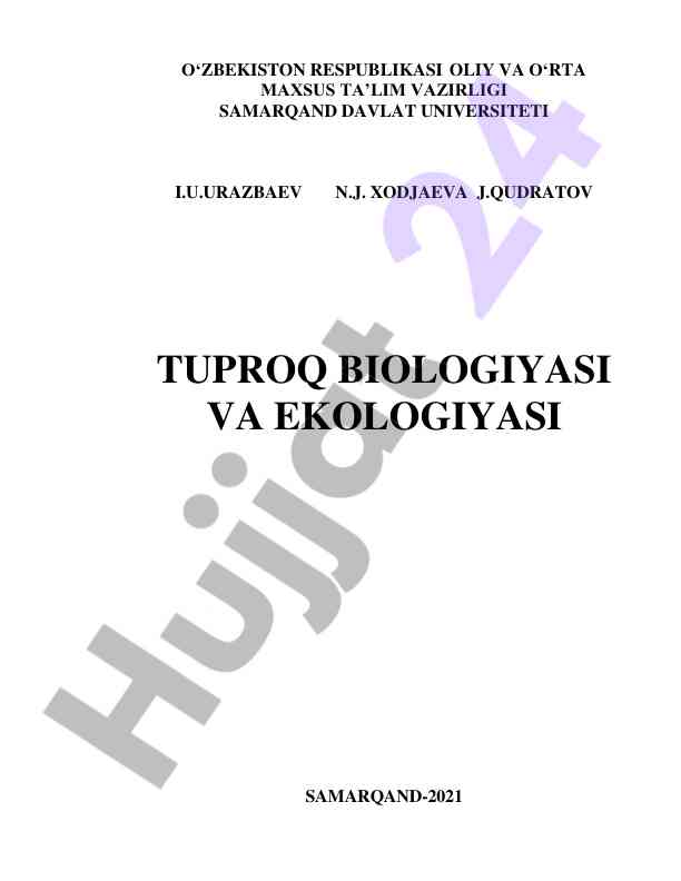 Tuproq biologiyasi va ekologiyasi darsligi 2021
