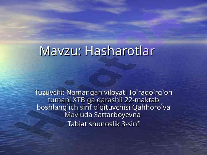 Hasharotlar turlari va ularning ta'siri