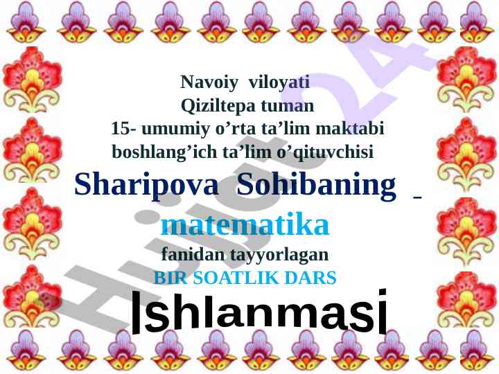 Matematika fanidan bir soatlik dars ishlanmasi