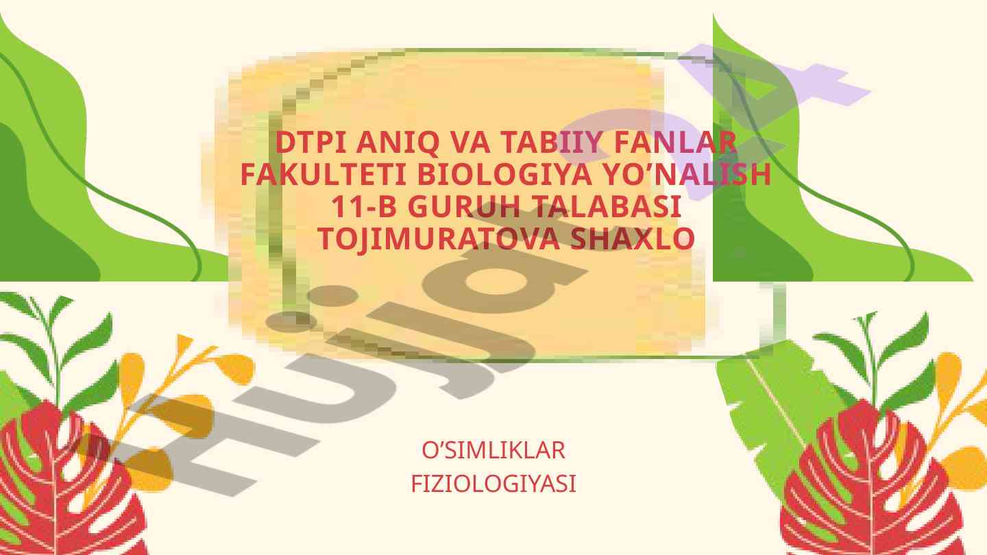O'simliklar fiziologiyasi va metabolitlar